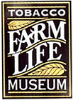 Tobacco Farm Life Museum